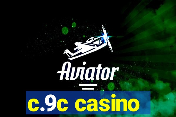 c.9c casino