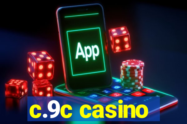 c.9c casino