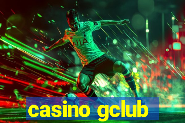 casino gclub