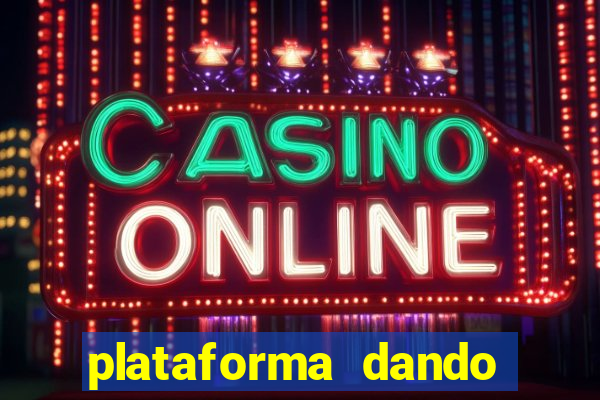 plataforma dando bonus de cadastro