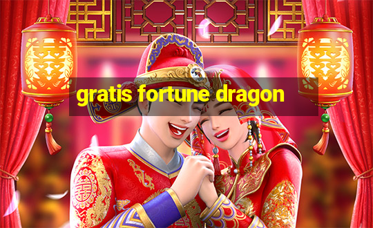 gratis fortune dragon