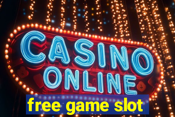 free game slot