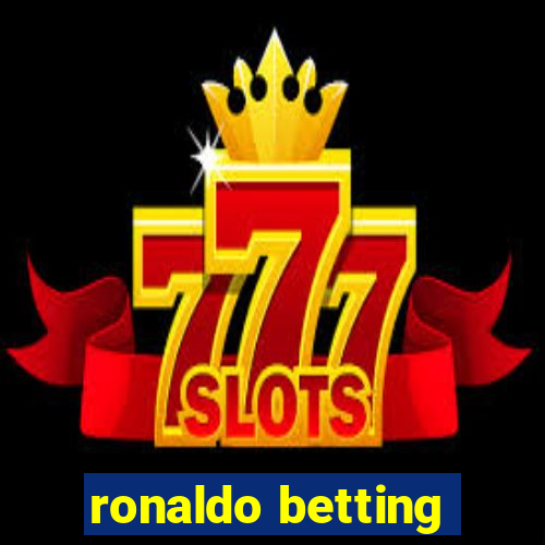 ronaldo betting