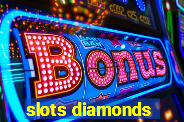 slots diamonds