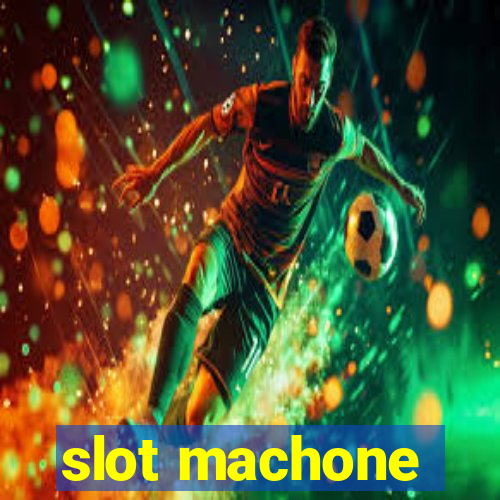 slot machone