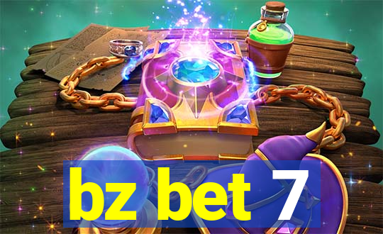 bz bet 7