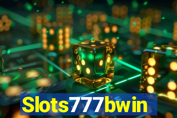 Slots777bwin