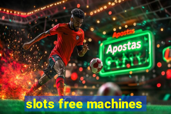 slots free machines