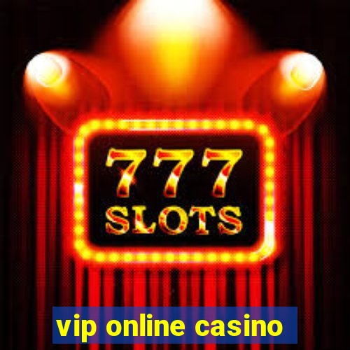 vip online casino