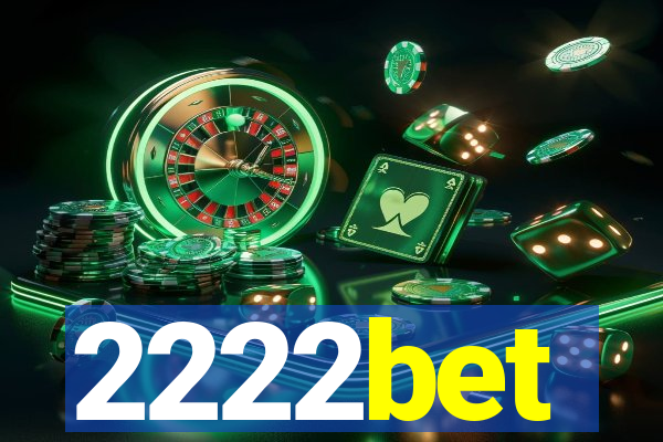 2222bet