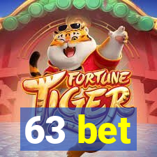 63 bet