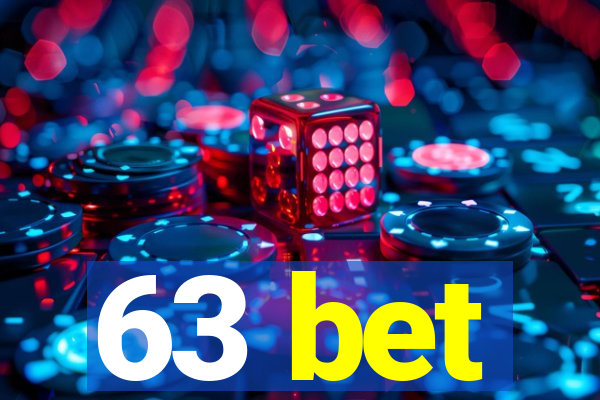 63 bet