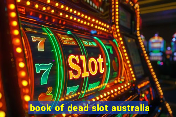 book of dead slot australia