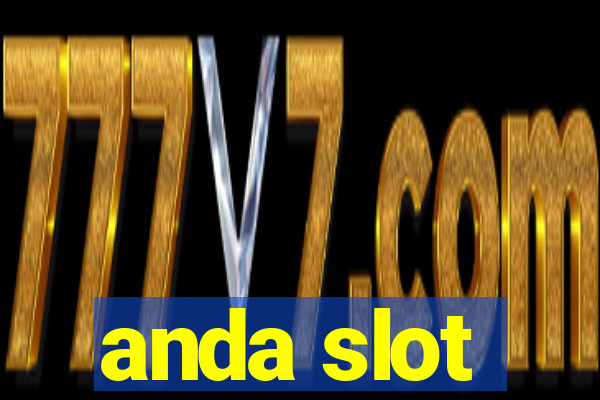 anda slot