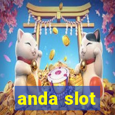 anda slot