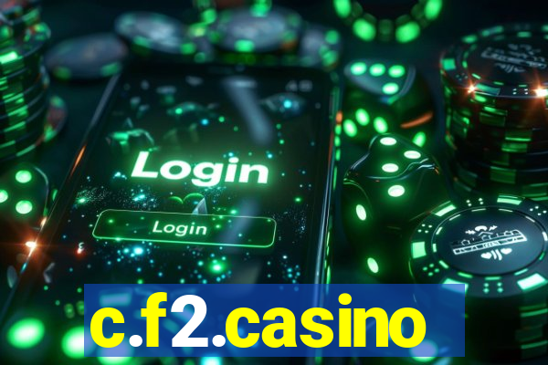 c.f2.casino