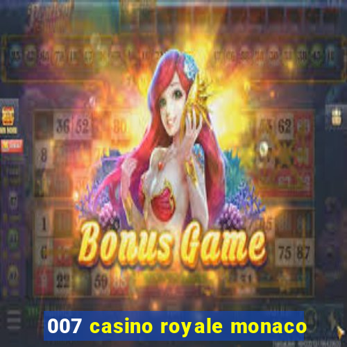 007 casino royale monaco