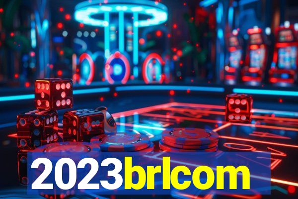 2023brlcom