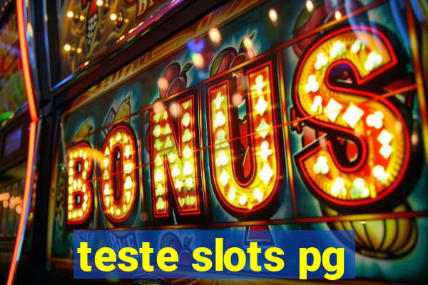 teste slots pg