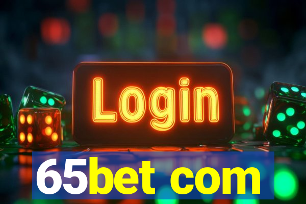 65bet com