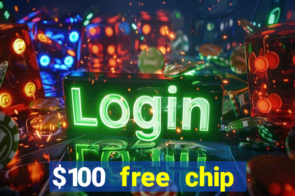 $100 free chip casino captain jack 2020