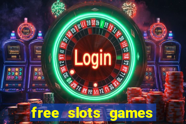 free slots games no download