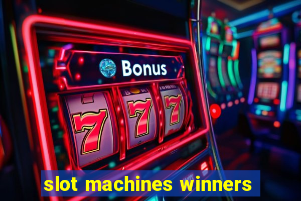 slot machines winners