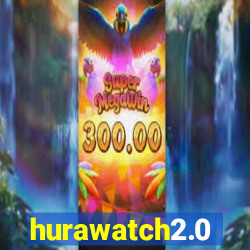 hurawatch2.0