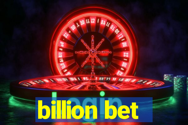 billion bet