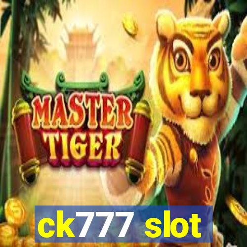 ck777 slot