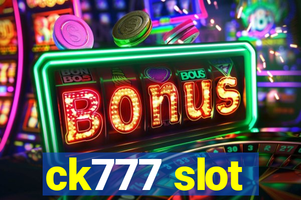 ck777 slot