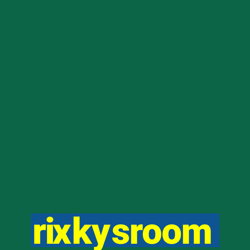 rixkysroom