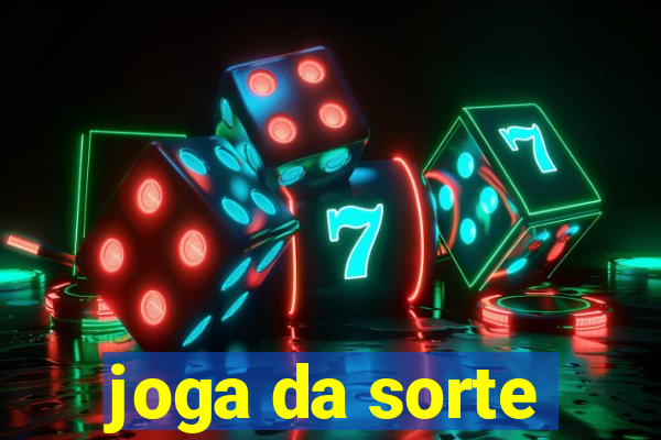 joga da sorte