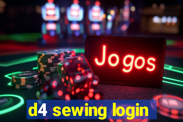 d4 sewing login