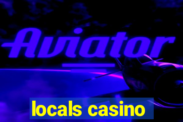 locals casino