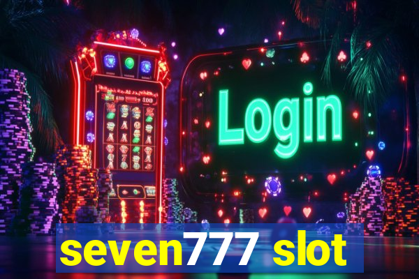 seven777 slot