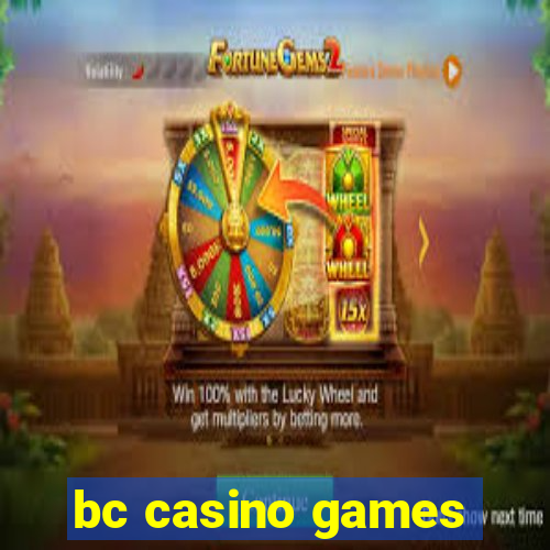 bc casino games