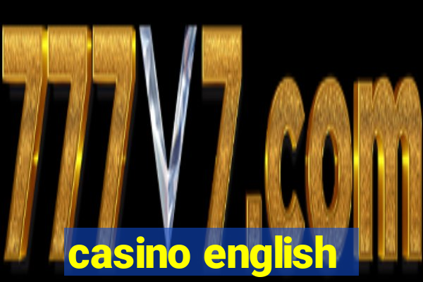 casino english