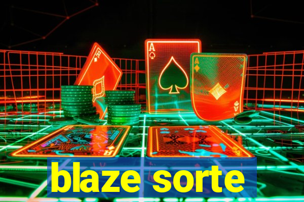 blaze sorte