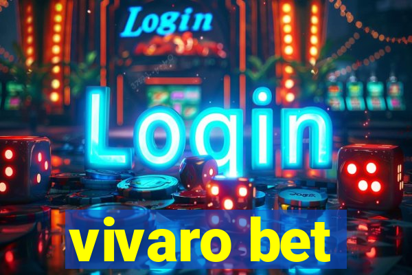 vivaro bet