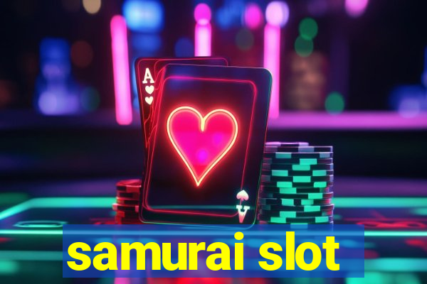 samurai slot