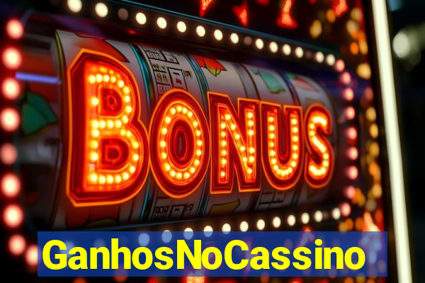 GanhosNoCassino