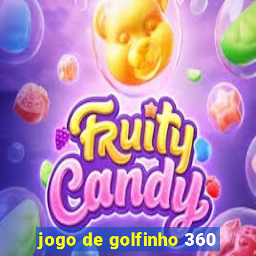 jogo de golfinho 360