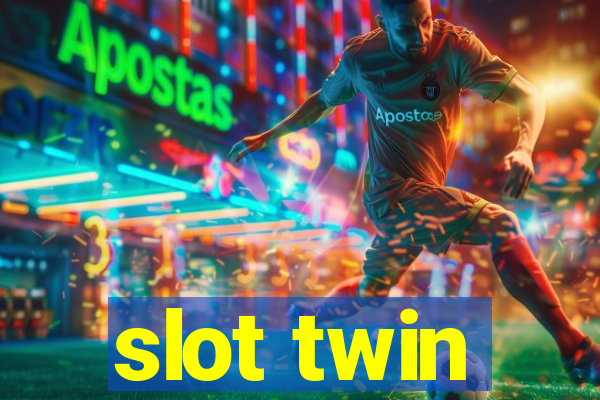 slot twin