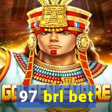 97 brl bet