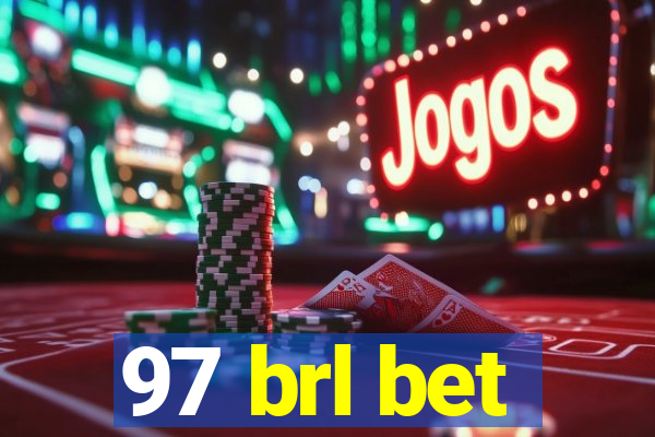 97 brl bet