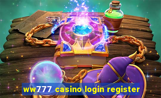 ww777 casino login register