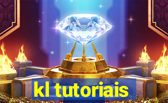 kl tutoriais