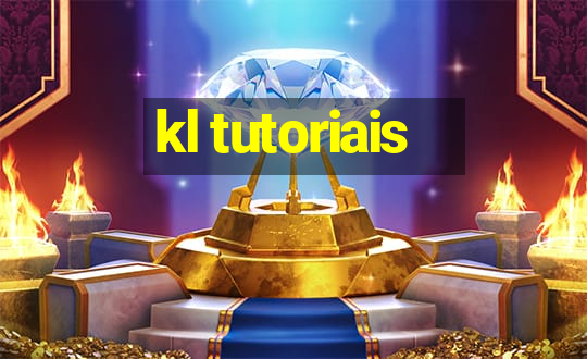 kl tutoriais