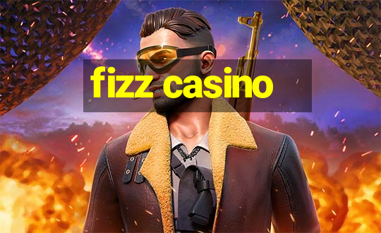 fizz casino